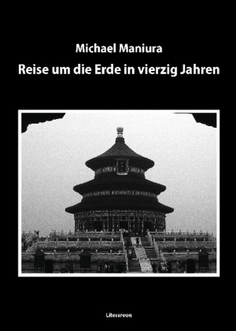 Reise um die Erde in vierzig Jahren