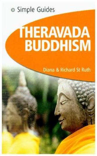 Theravada Buddhism - Simple Guides Theravada Buddhism - Simple Guides