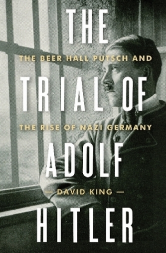 The Trial of Adolf Hitler The Trial of Adolf Hitler