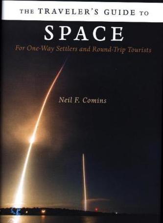 Traveler's Guide to Space