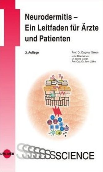 Neurodermitis - Ein Leitfaden für Ärzte und Patienten