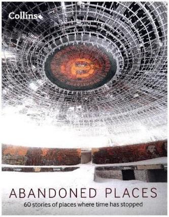 Abandoned Places Abandoned Places