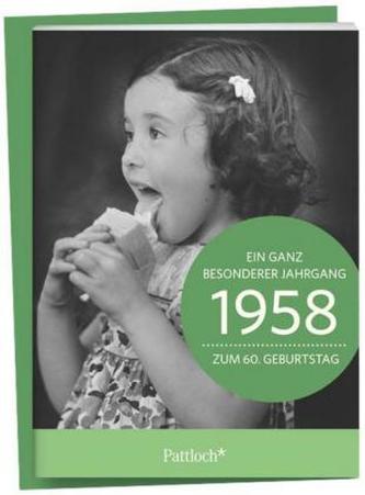 1958 - Ein ganz besonderer Jahrgang