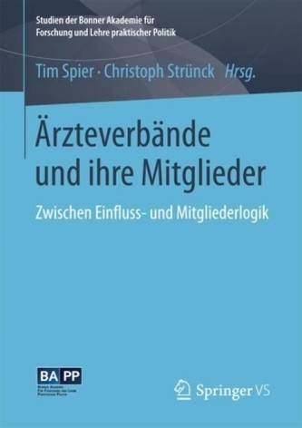 Ärzteverbände und ihre Mitglieder Ärzteverbände und ihre Mitglieder