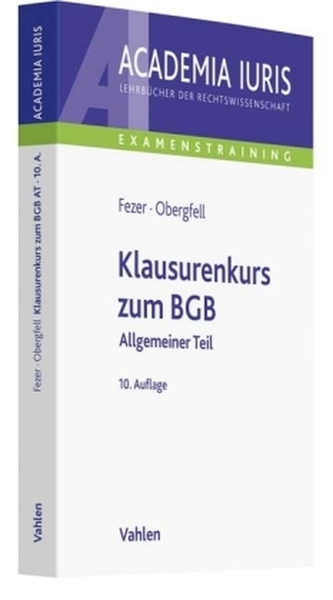Klausurenkurs zum BGB, Allgemeiner Teil