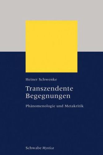 Transzendente Begegnungen