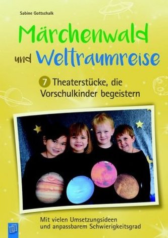 Märchenwald und Weltraumreise Märchenwald und Weltraumreise