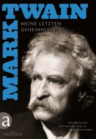 Die Nachricht von meinem Tod ist stark übertrieben Die Nachricht von meinem Tod ist stark übertrieben