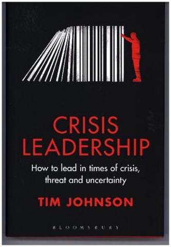 Crisis Leadership Crisis Leadership