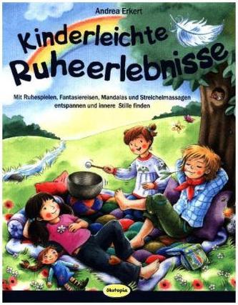 Kinderleichte Ruheerlebnisse