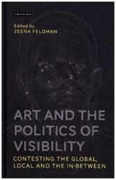 Art and the Politics of Visibility