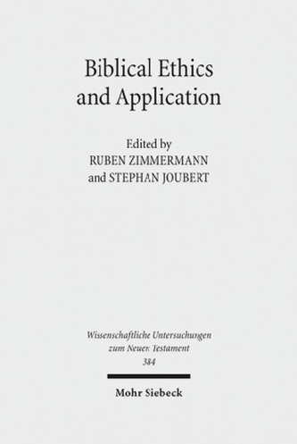 Biblical Ethics and Application