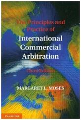 The Principles and Practice of International Commercial Arbitration