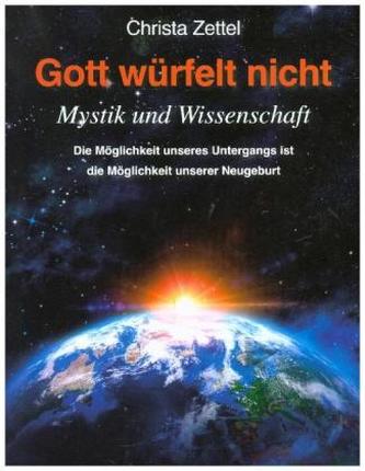 Gott würfelt nicht