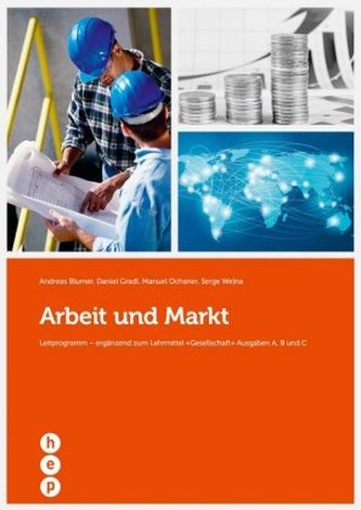 Arbeit und Markt Arbeit und Markt