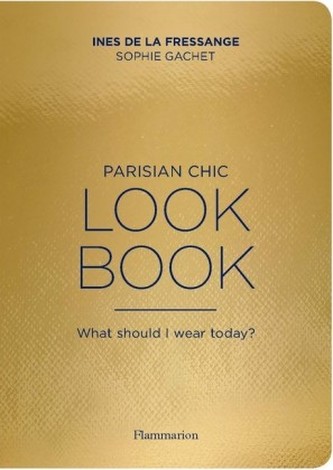 Parisian Chic: Look Book