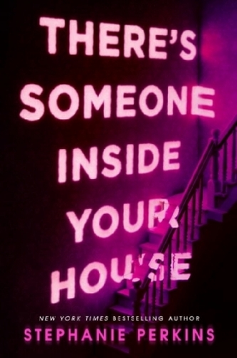 There's Someone Inside Your House There's Someone Inside Your House