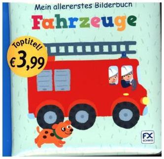 Mein allererstes Bilderbuch: Fahrzeuge