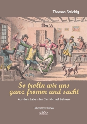 So trolln wir uns ganz fromm und sacht So trolln wir uns ganz fromm und sacht