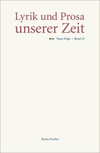 Lyrik und Prosa unserer Zeit, Neue Folge. Bd.25 Lyrik und Prosa unserer Zeit, Neue Folge. Bd.25