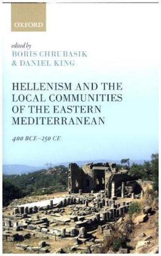 Hellenism and the Local Communities of the Eastern Mediterranean