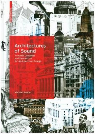 Architectures of Sound Architectures of Sound