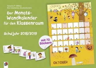 Der Monats-Wandkalender für den Klassenraum - Schuljahr 2018/2019 Der Monats-Wandkalender für den Klassenraum - Schuljahr 2018/2019