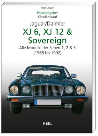 Jaguar, Daimler XJ6, XJ12 & Sovereign Jaguar, Daimler XJ6, XJ12 & Sovereign
