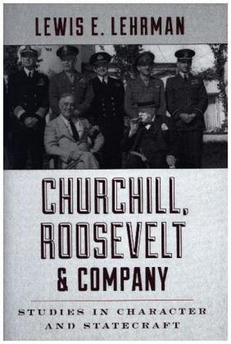 Churchill, Roosevelt, and Company