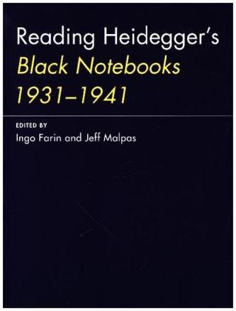 Reading Heidegger's Black Notebooks 1931-1941