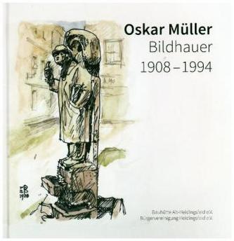 Oskar Müller  Bildhauer 1908 - 1994 Oskar Müller  Bildhauer 1908 - 1994