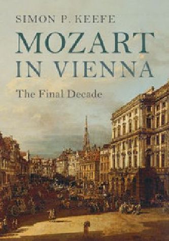 Mozart in Vienna Mozart in Vienna