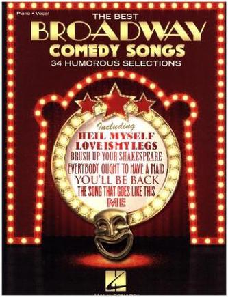 The Best Broadway Comedy Songs