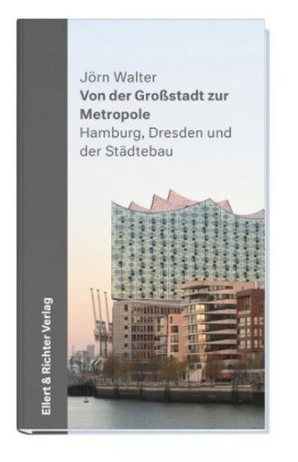 Von der Großstadt zur Metropole Von der Großstadt zur Metropole