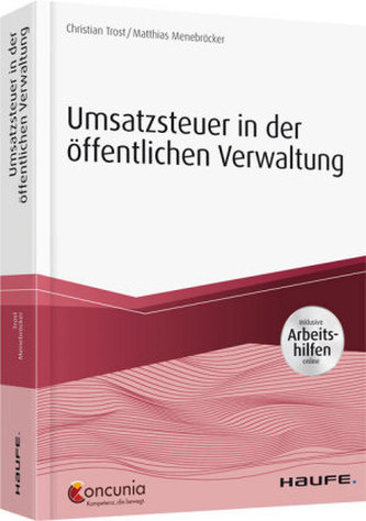 Umsatzsteuer in der öffentlichen Verwaltung Umsatzsteuer in der öffentlichen Verwaltung