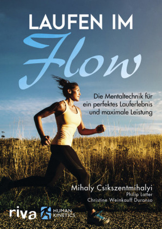 Laufen im Flow Laufen im Flow
