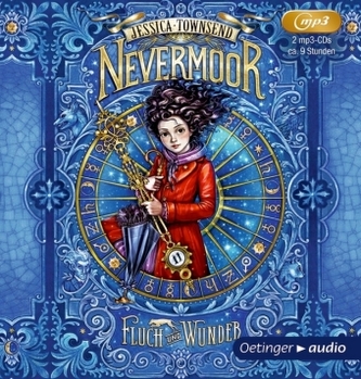 Nevermoor - Fluch und Wunder, 2 MP3-CDs Nevermoor - Fluch und Wunder, 2 MP3-CDs