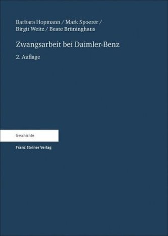 Zwangsarbeit bei Daimler-Benz