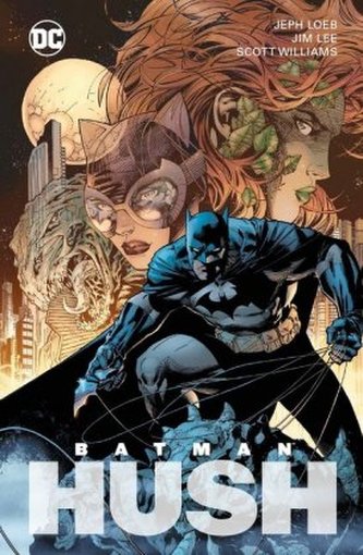 Batman: Hush. Tl.2 Batman: Hush. Tl.2