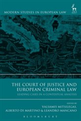The Court of Justice and European Criminal Law