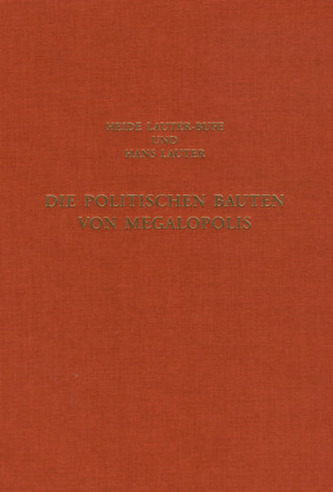 Die politischen Bauten von Megalopolis