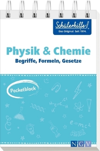 Pocketblock Physik & Chemie - Begriffe, Formeln, Gesetze Pocketblock Physik & Chemie - Begriffe, Formeln, Gesetze