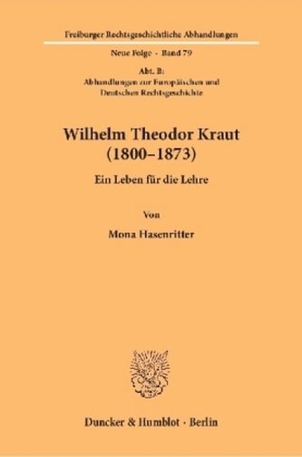 Wilhelm Theodor Kraut (1800-1873).