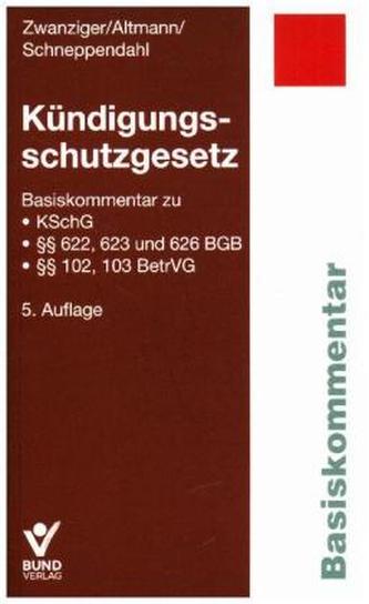Kündigungsschutzgesetz Kündigungsschutzgesetz