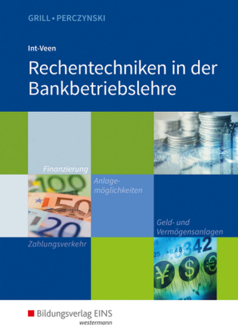 Rechentechniken in der Bankbetriebslehre