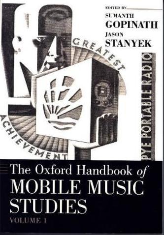 The Oxford Handbook of Mobile Music Studies. Vol.1