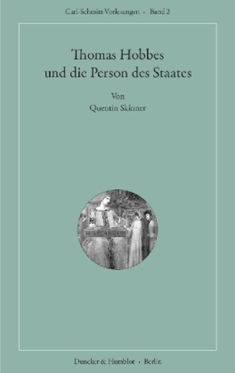 Thomas Hobbes und die Person des Staates.