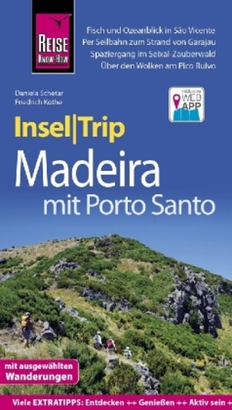 Reise Know-How InselTrip Madeira mit Porto Santo Reise Know-How InselTrip Madeira mit Porto Santo