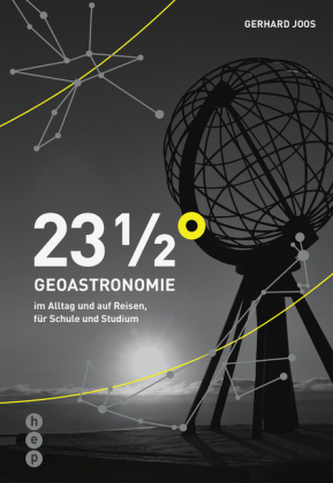 23 1/2° Geoastronomie 23 1/2° Geoastronomie