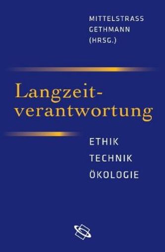 Langzeitverantwortung Langzeitverantwortung